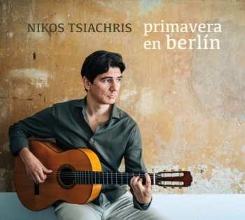 CD Nikos Tsiachris: Primavera en Berlín 496537