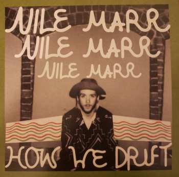 Album Nile Marr: How We Drift