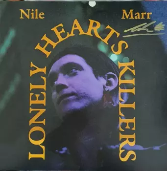 Nile Marr: Lonely Hearts Killers