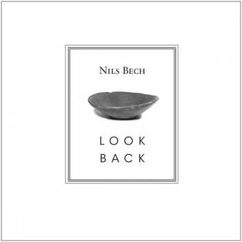 Album Nils Bech: Look Back