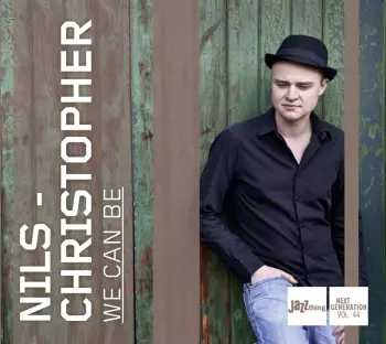 Nils-Christopher Vögler: We Can Be