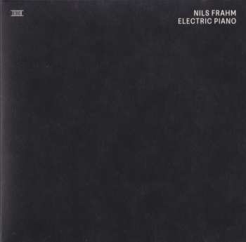CD Nils Frahm: Electric Piano 414379
