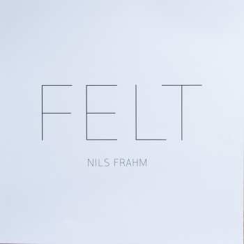 LP Nils Frahm: Felt 62253