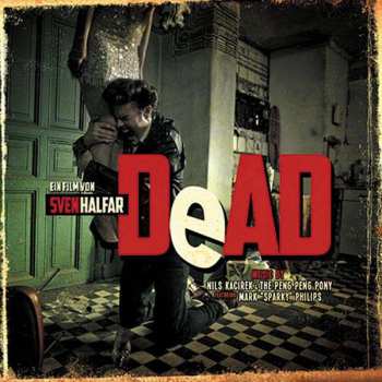 Album Nils Kacirek: Dead The Soundtrack
