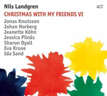 Album Nils Landgren: Christmas With My Friends VI