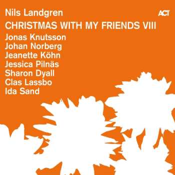 CD Nils Landgren: Christmas With My Friends Viii 483701