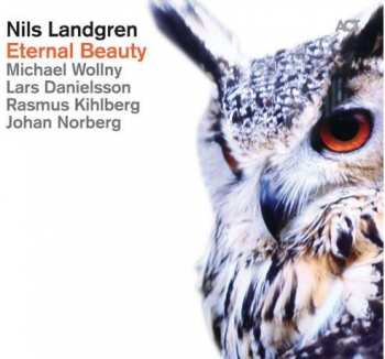 Nils Landgren: Eternal Beauty