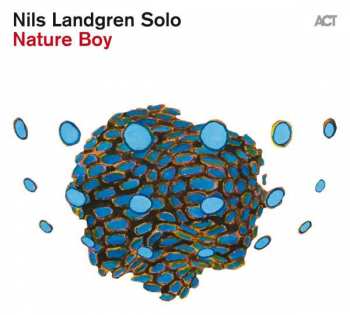 Album Nils Landgren: Nature Boy