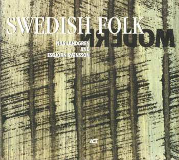 Album Nils Landgren: Swedish Folk Modern