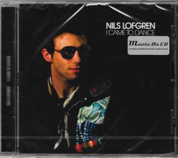 CD Nils Lofgren: I Came To Dance 102677