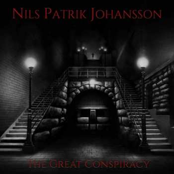 Album Nils Patrik Johansson: The Great Conspiracy