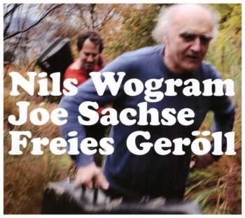 Album Nils Wogram: Freies Geröll