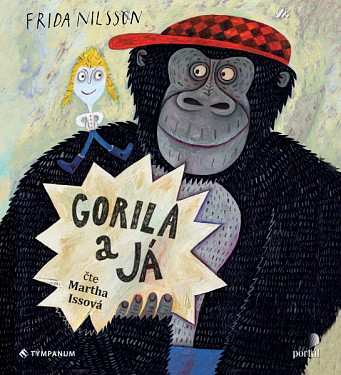 Martha Issová: Nilsson: Gorila a já (MP3-CD)