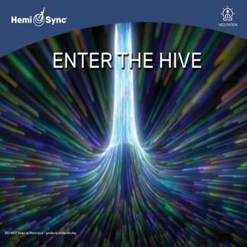 Album Nimetu & Hemi-sync: Enter The Hive