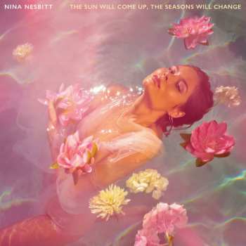 LP Nina Nesbitt: The Sun Will Come Up, The Seasons Will Change 410323