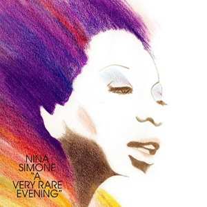 Album Nina Simone: A Very Rare Evening