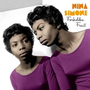 Album Nina Simone: Forbidden Fruit / Nina Simone Sings Ellington