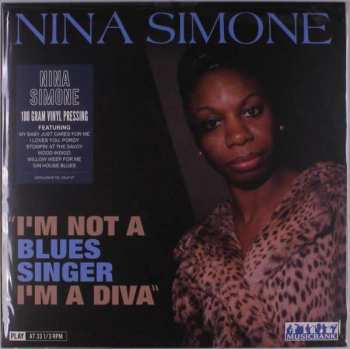 Album Nina Simone: "I'm Not A Blues Singer I'm A Diva"