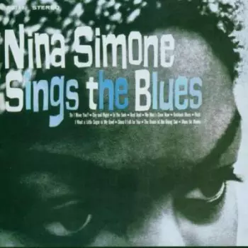 Nina Simone: Nina Simone Sings The Blues