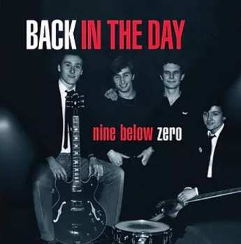 Album Nine Below Zero: Back In The Day