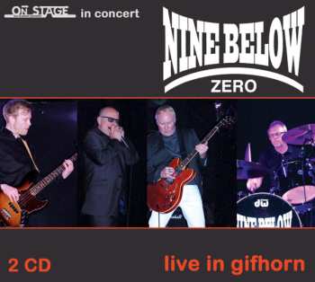 Album Nine Below Zero: Live In Gifhorn