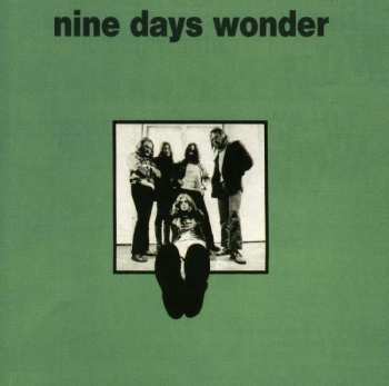 CD Nine Days' Wonder: Nine Days Wonder 185803