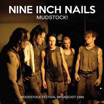 Album Nine Inch Nails: Woodstock 94