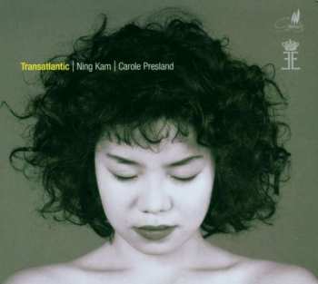 Album Ning Kam: Transatlantic