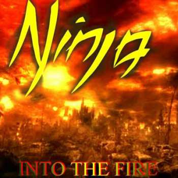 Album Ninja: Into The Fire