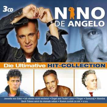 Album Nino De Angelo: Die Ultimative Hit-Collection