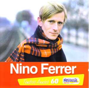 CD Nino Ferrer: Tendres Années 60 505736