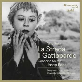 Album Nino Rota: La Strada - Concerto Soirée - Il Gattopardo