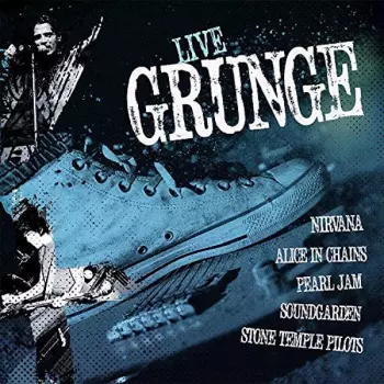 Nirvana: Live Grunge