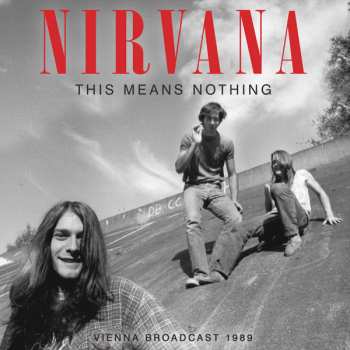 Album Nirvana: This Means Nothing