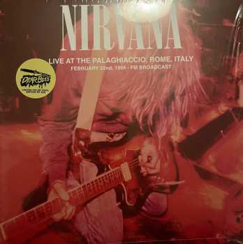 2LP Nirvana: Live At The Palaghiaccio, Rome, Italy LTD | CLR 424962