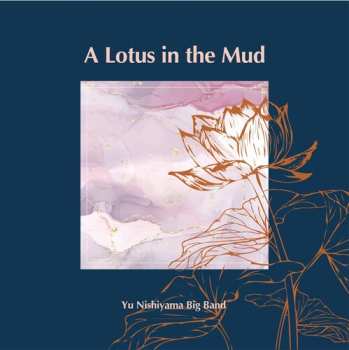 Album Nishiyama,yu: Lotus In The Mud