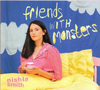 Nishla Smith: Friends With Monsters