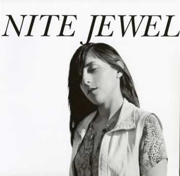 Album Nite Jewel: It Goes Through Your Head