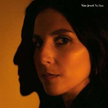 Album Nite Jewel: No Sun