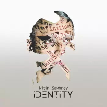 Nitin Sawhney: Identity
