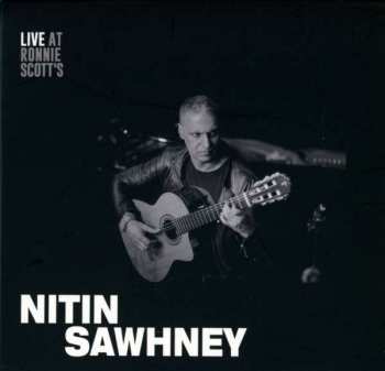 Nitin Sawhney: Live At Ronnie Scott's