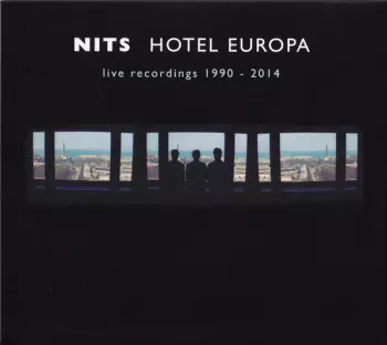 Hotel Europa (Live Recordings 1990 - 2014)