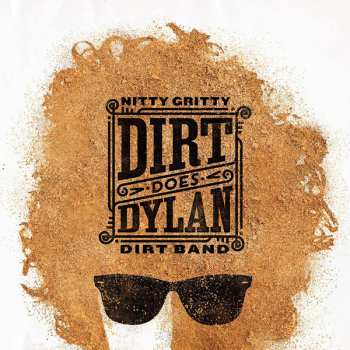 Album Nitty Gritty Dirt Band: Dirt Does Dylan