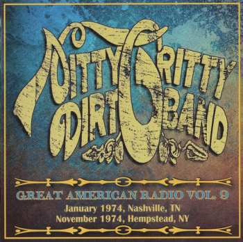 Album Nitty Gritty Dirt Band: Great American Radio Vol. 9