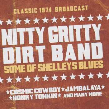 Album Nitty Gritty Dirt Band: Some Of Shelly's Blues