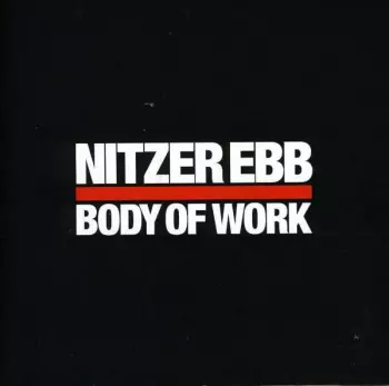 Nitzer Ebb: Body Of Work