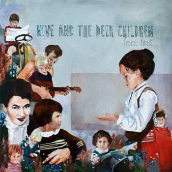 Album Nive Nielsen & The Deer Children: Feet First