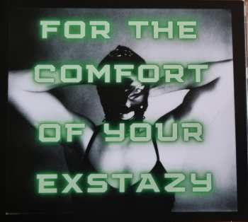 NNHMN: For The Comfort Of Your Exstazy