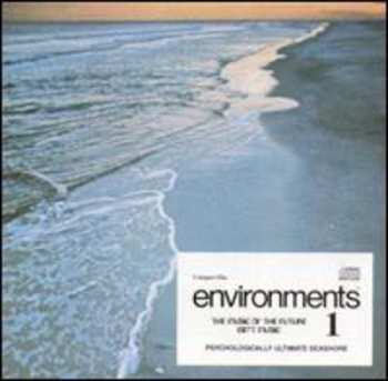 Album No Artist: Environments (Totally New Concepts In Sound - Disc 1)