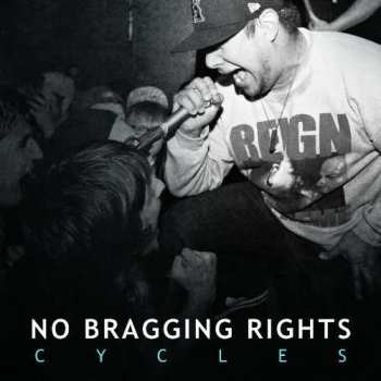 Album No Bragging Rights: Cycles